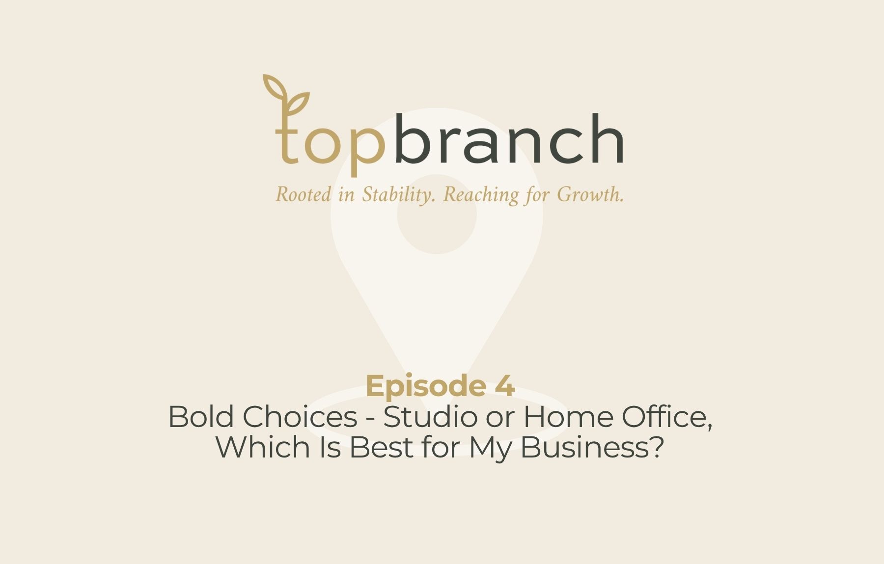 TopBranch Episode 4